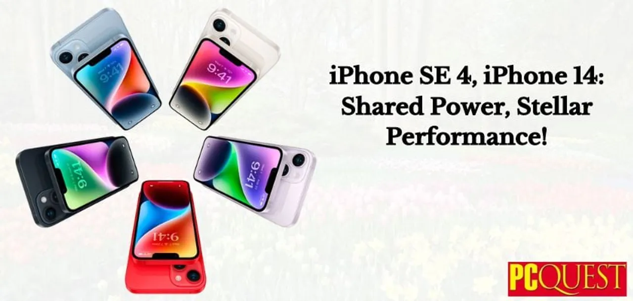 iPhone SE 4 iPhone 14 Shared Power Stellar Performance