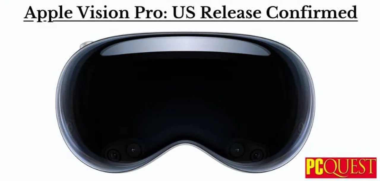 Apple Vision Pro US Release Confirmed