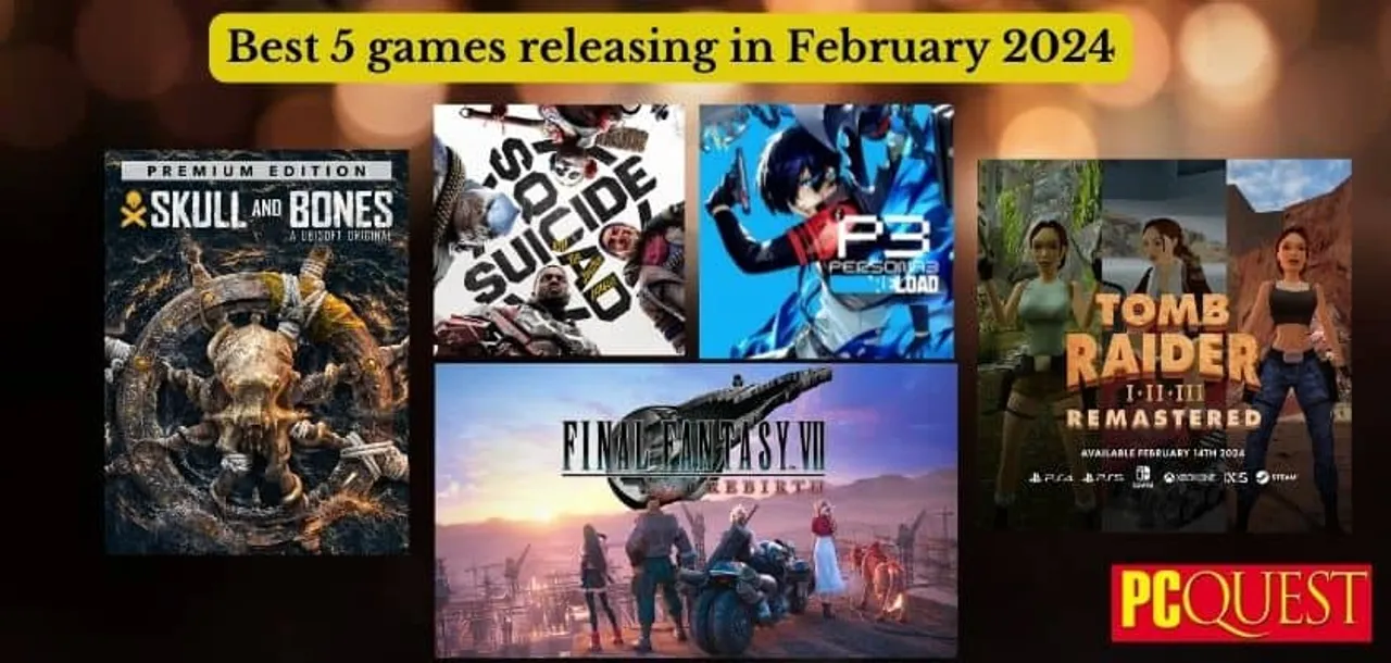 Best 5 games releasing in February 2024