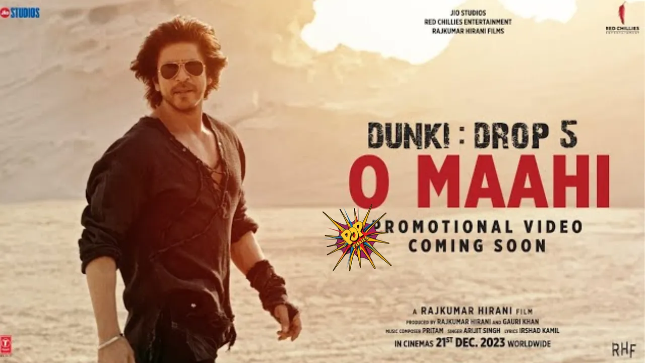 SRK Teases Dunki Drop 5 - O Maahi shah rukh khan.png