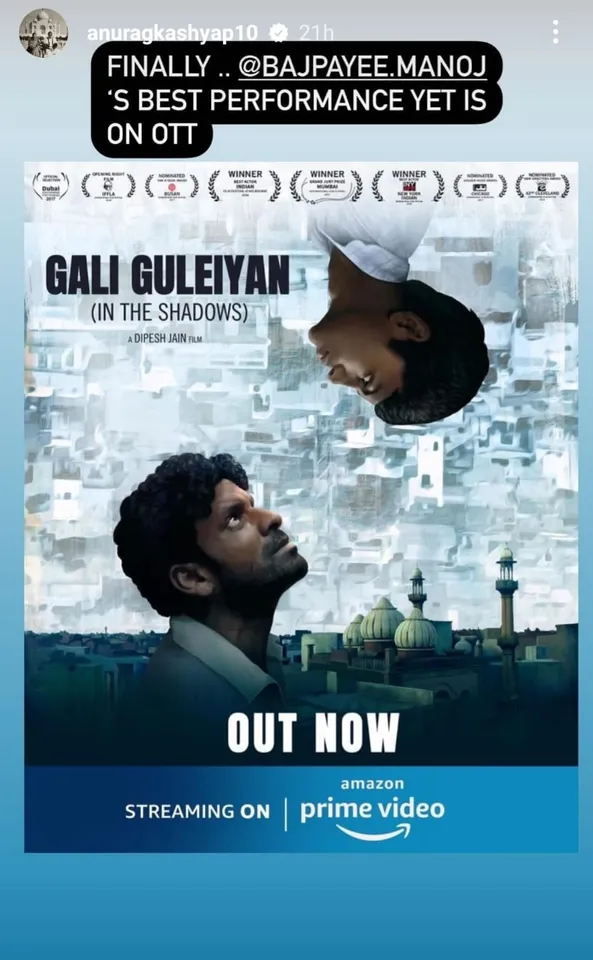 Filmmaker Anurag Kashyap calls Gali Guleiyan as Manoj Bajpayee's best performance yet!