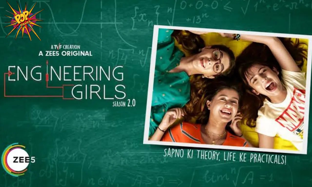 ZEE5 releases Engineering Girls 2.0 trailer - Will take you back to your college days!