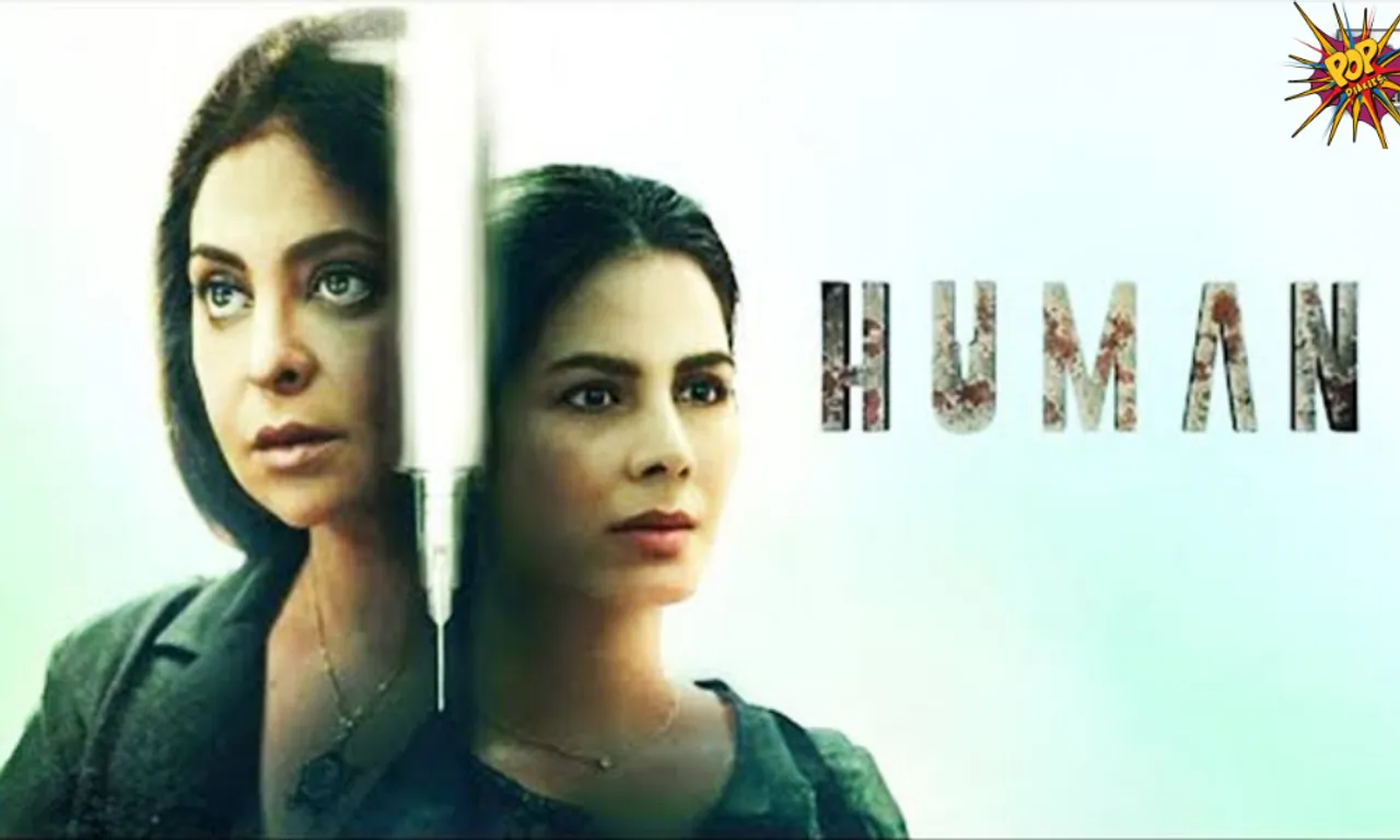 "Human " Review : Netizens are fully amazed by the performance of Shefali Shah and Kriti Kulhari Starrer ,Says it's No 1 Show :