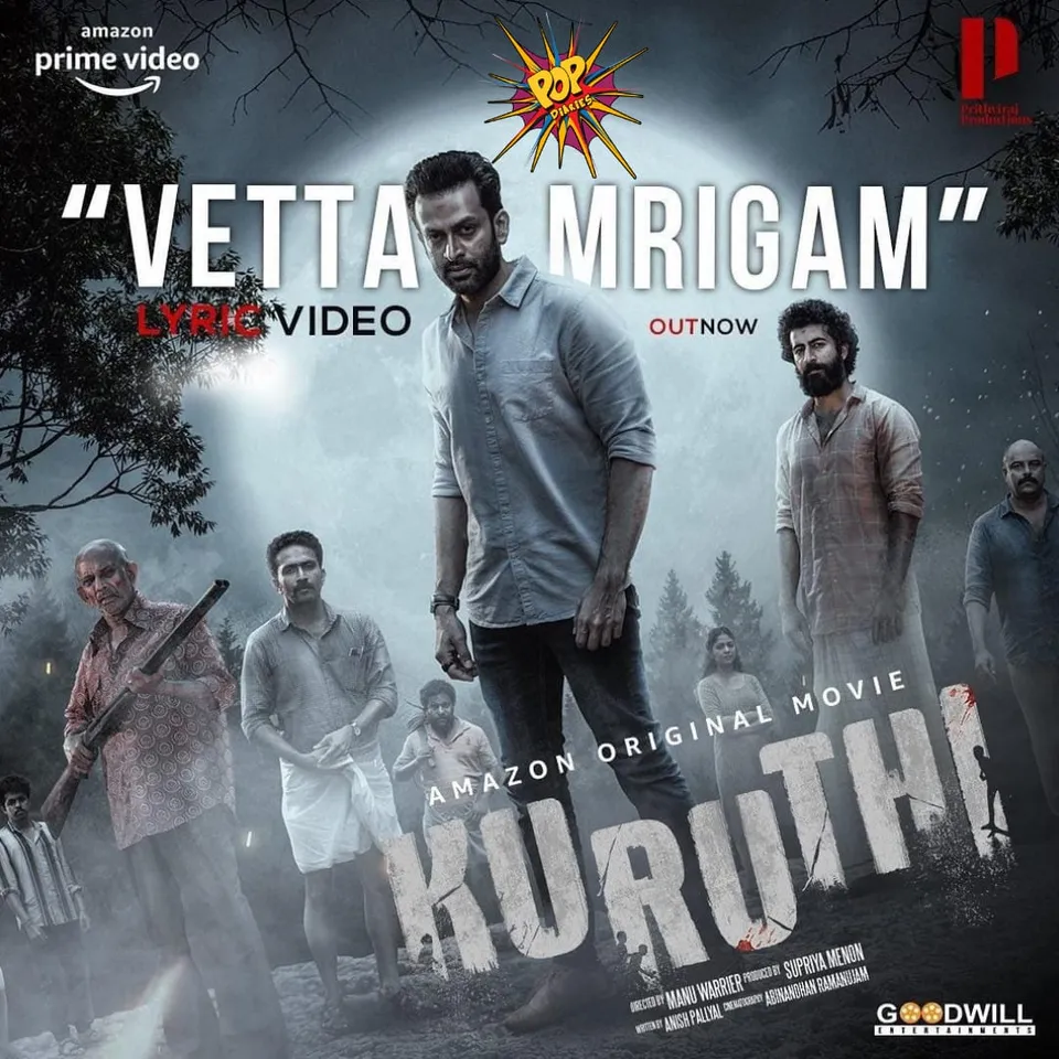 <em>Prithviraj Sukumaran shares the lyrical music video of the track ‘Vetta Mrigam’ from his upcoming crime thriller - KURUTHI</em>