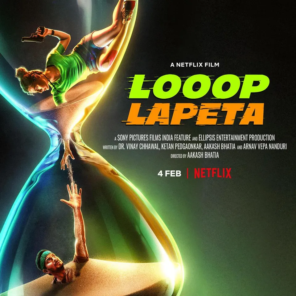 EXCITING FILM : LOOOP LAPETA BY TAAPSEE PANNU AND TAHIR RAJ BHASIN STARRER  SET TO RELEASE ON NETFLIX ON 4 FEBRUARY