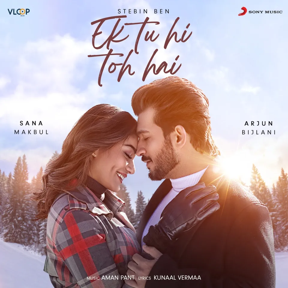 Stebin Ben’s Valentine’s Day Gift For Fans: “Ek Tu Hi Toh Hai” Starring Arjun Bijlani & Sana Makbul