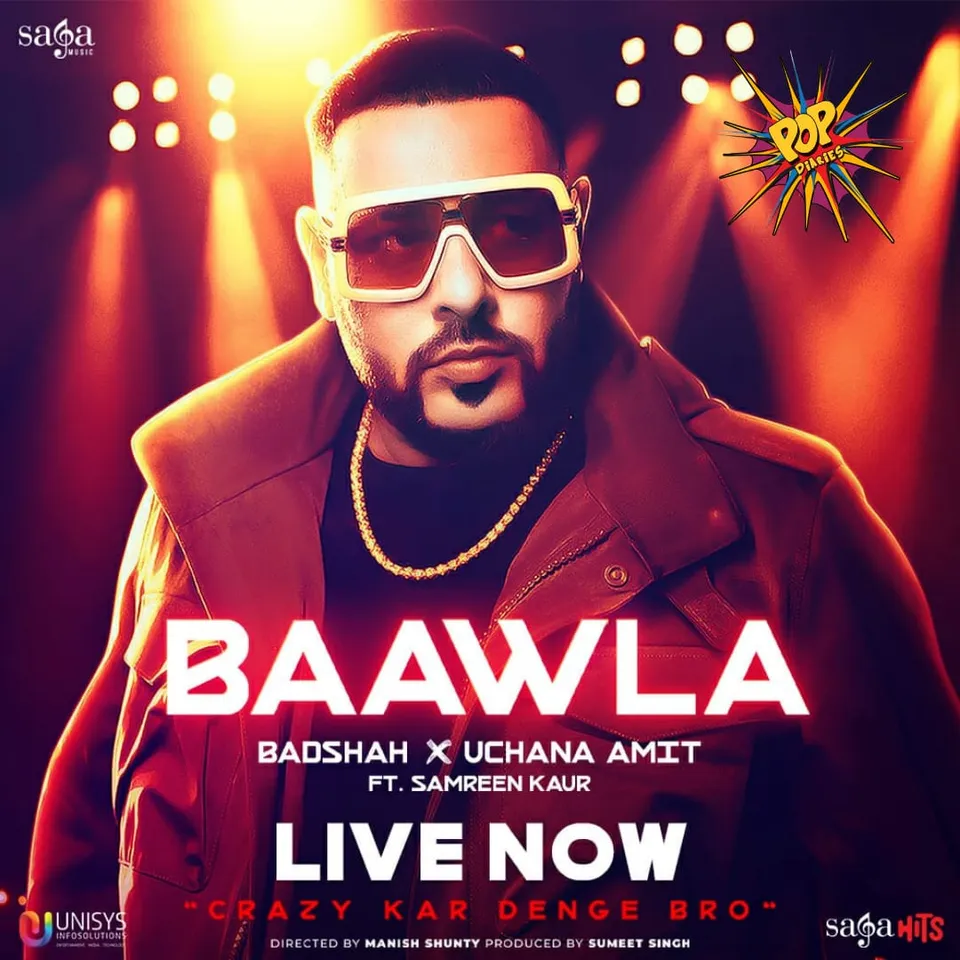Hitmaker Badshah's new song 'Baawla' is set to unleash a dance spree; Song out now 