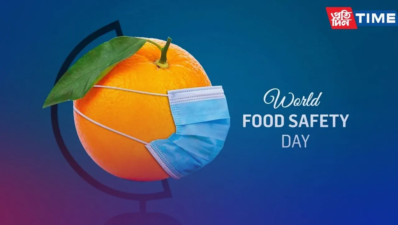 World Food Safety Day 2023: Food Standards Save Lives