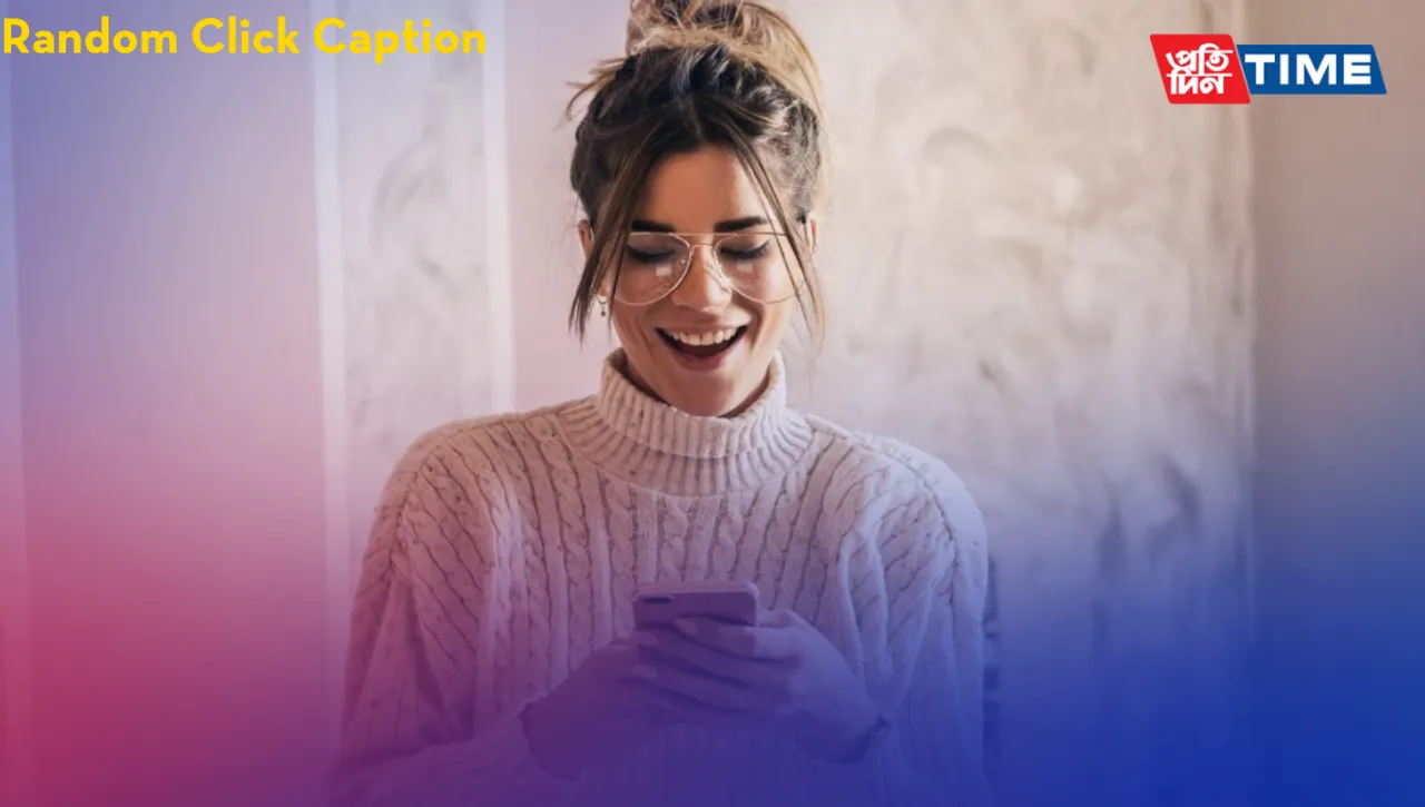 200+ Best Random Click Captions for Instagram