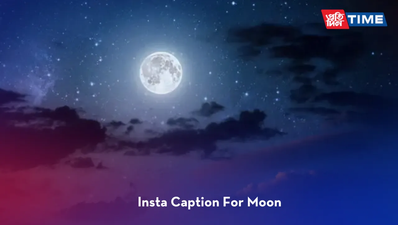 400+ Best Moon Captions For Instagram: Short, Funny, beautiful Captions, and so on