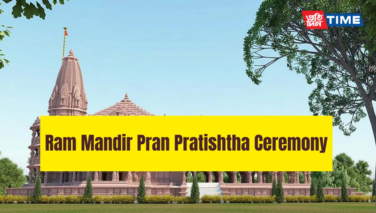 Ram Mandir Pran Pratishtha ceremony: Grand Inauguration of Ram Mandir in Ayodhya