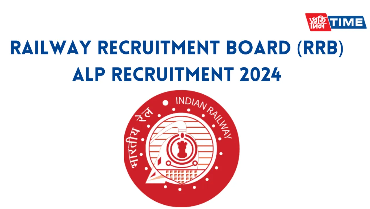 RRB ALP Recruitment 2024: Unveiling 5696 Vacancies, Eligibility Criteria, and Selection Process