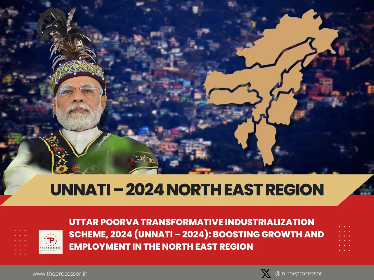 UNNATI – 2024 Scheme: PM Modi's new gift for Northeast India