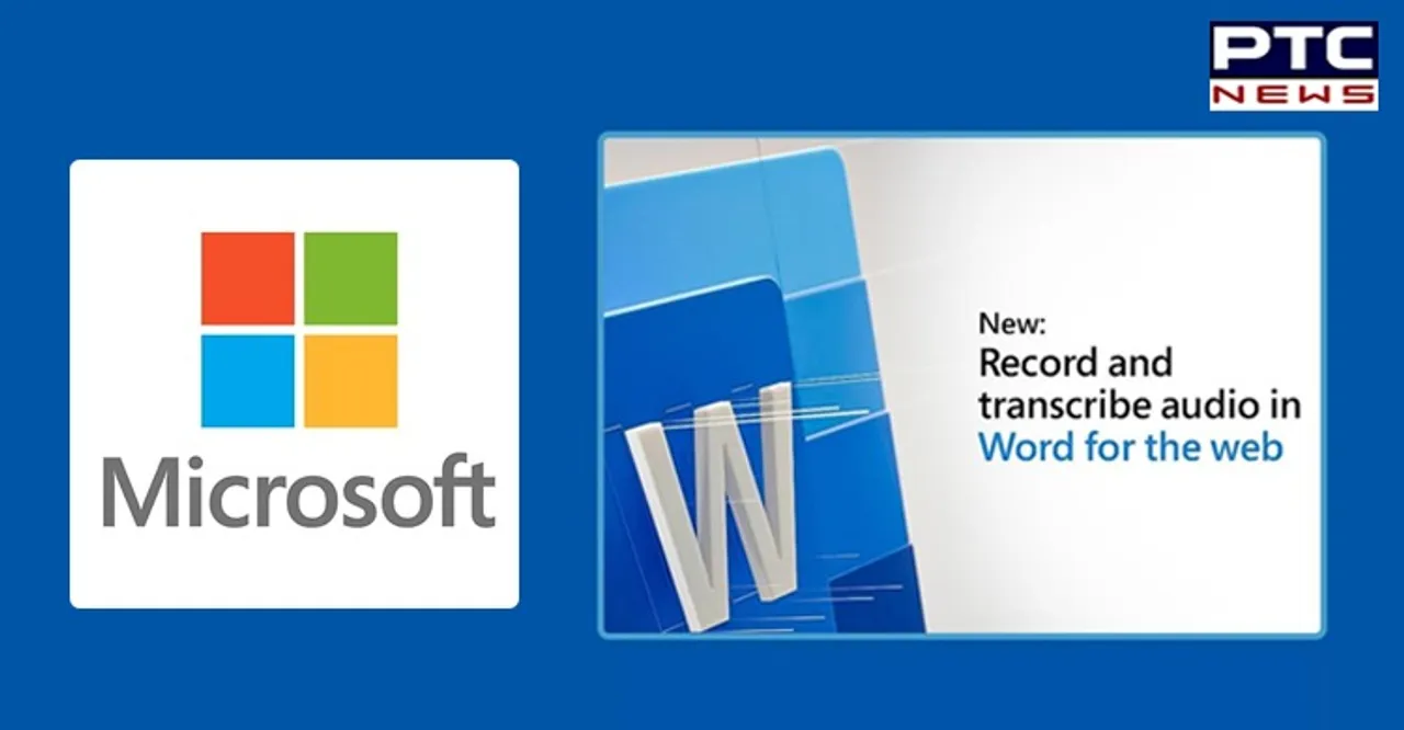 Microsoft introduces real time audio transcription feature to Word