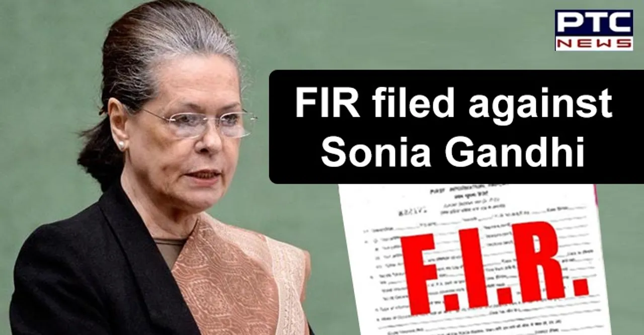 Sonia Gandhi booked for Congress tweet claiming misuse of PM-CARES fund