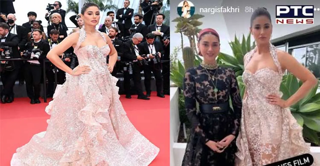 Nargis Fakhri, Aditi Rao Hydari reunite at Cannes 2022