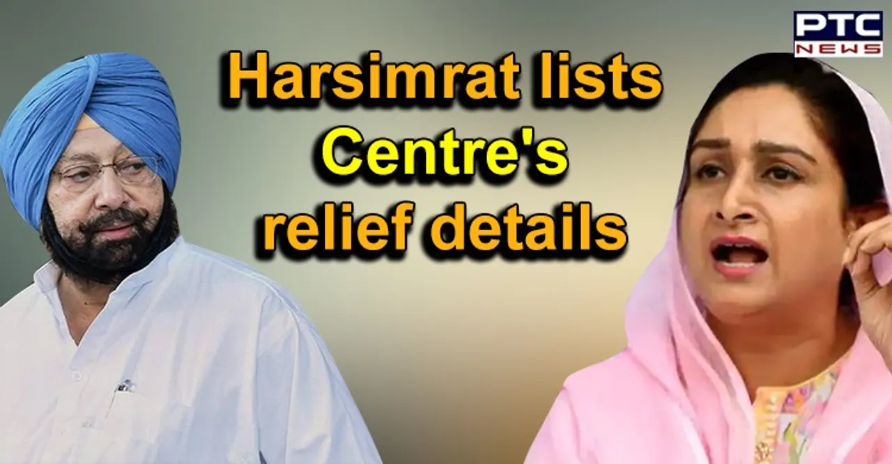 Harsimrat asks Captain to acknowledge Centre's generosity for tackling corona in the state