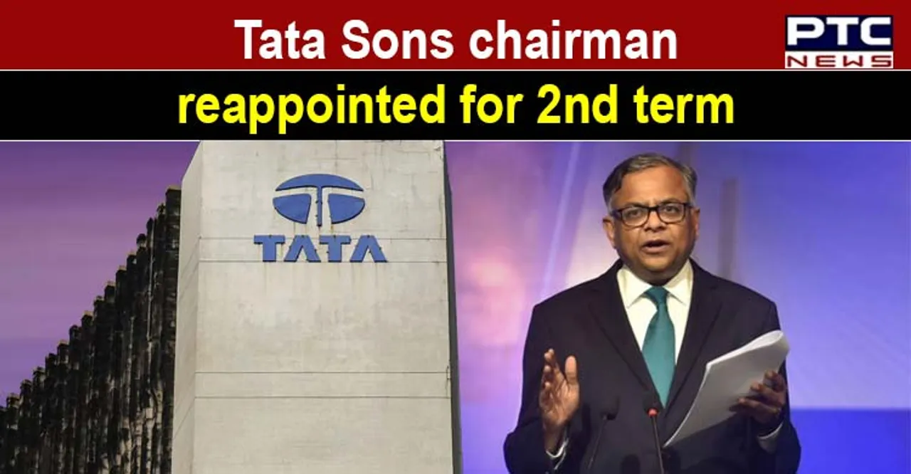 N Chandrasekaran gets 5 years extension as Tata Sons chairman