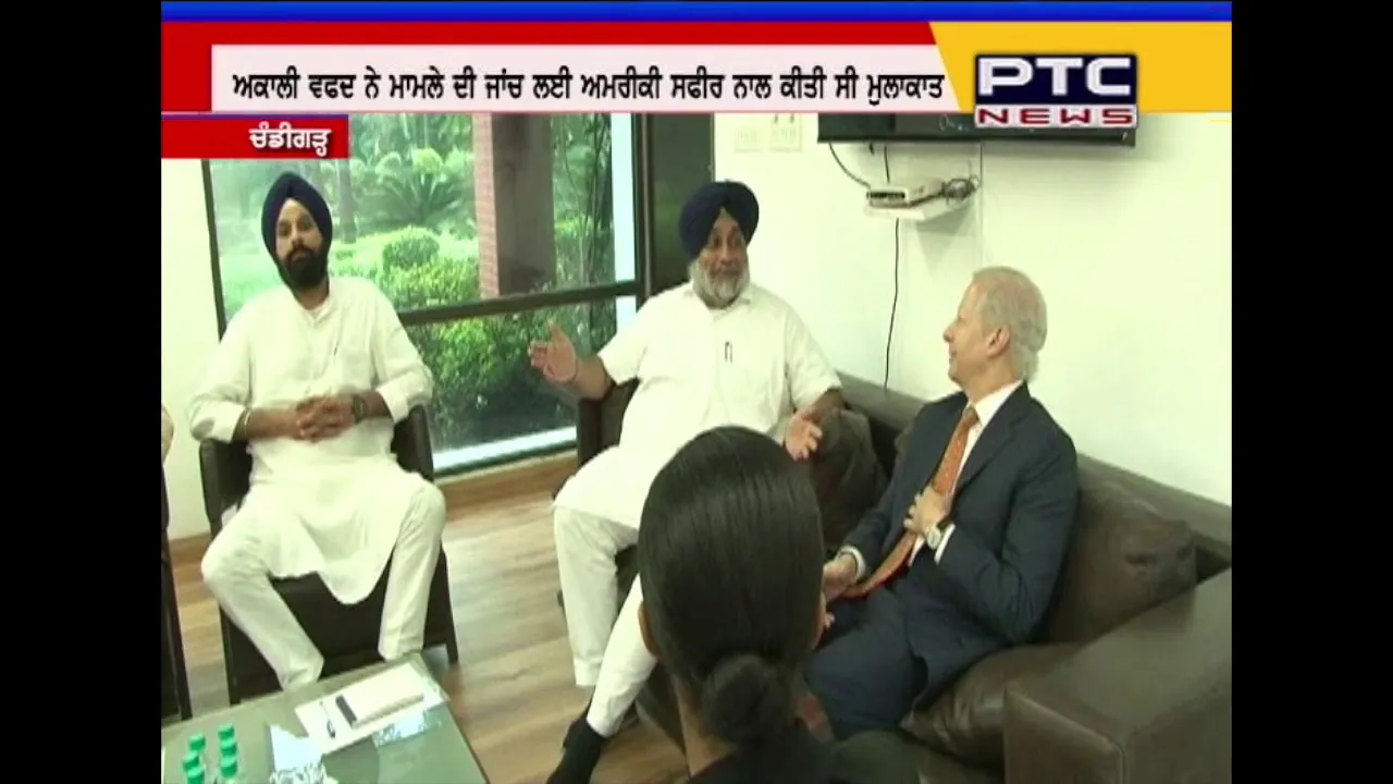 US Ambassador visits SAD office at Chandigarh, meets Sukhbir Badal