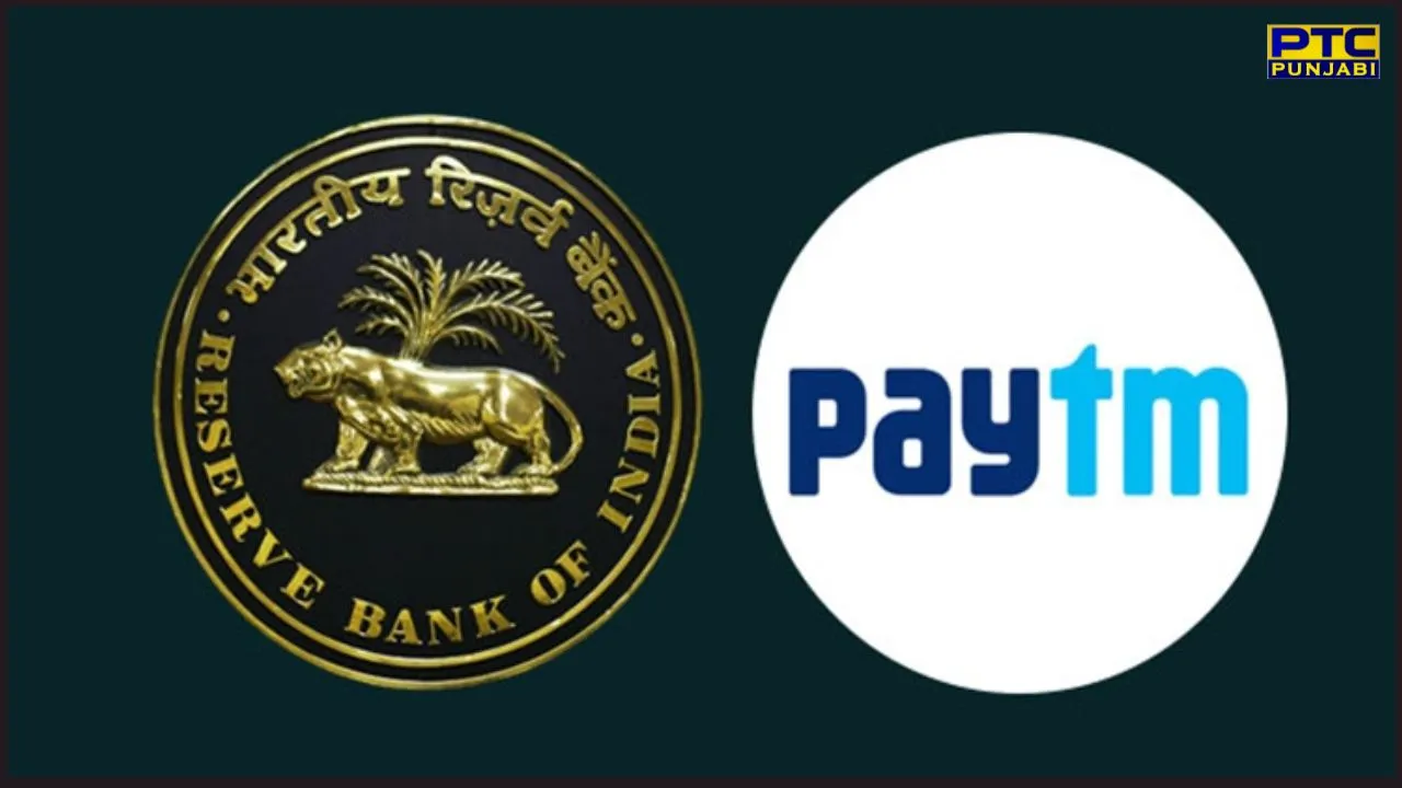 Reserve Bank on Paytm Payments Bank