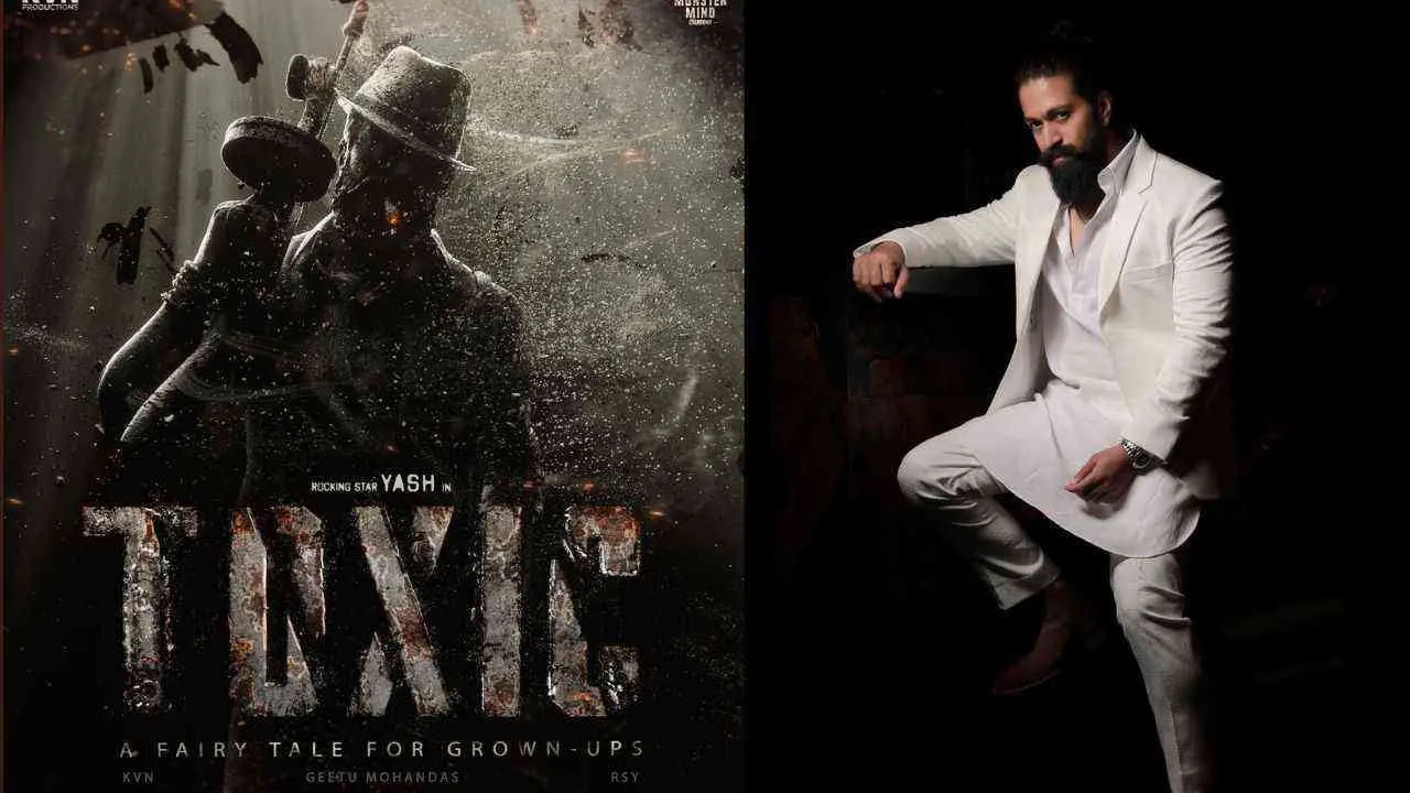 Yash Unveils Next Cinematic Venture Titled &#039;Toxic - A Fairy Tale of Grown-ups&#039;