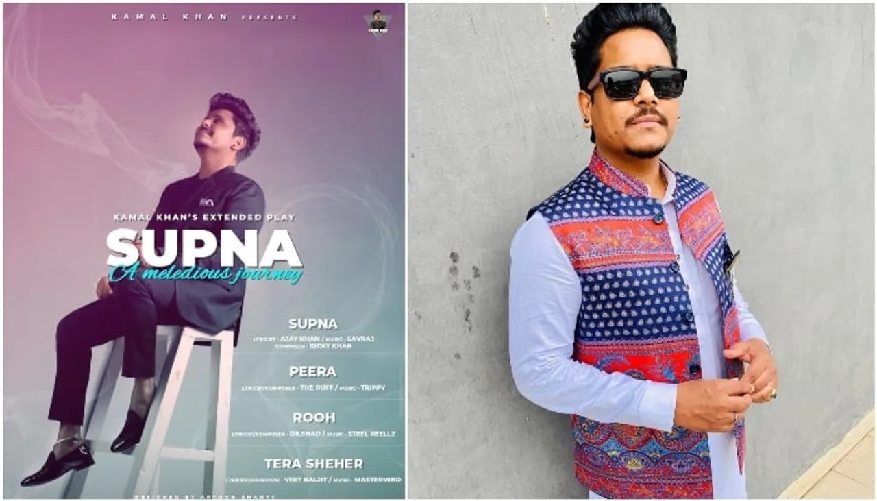 Kamal Khan is all set to release the second song from his debut album 'Supna'!