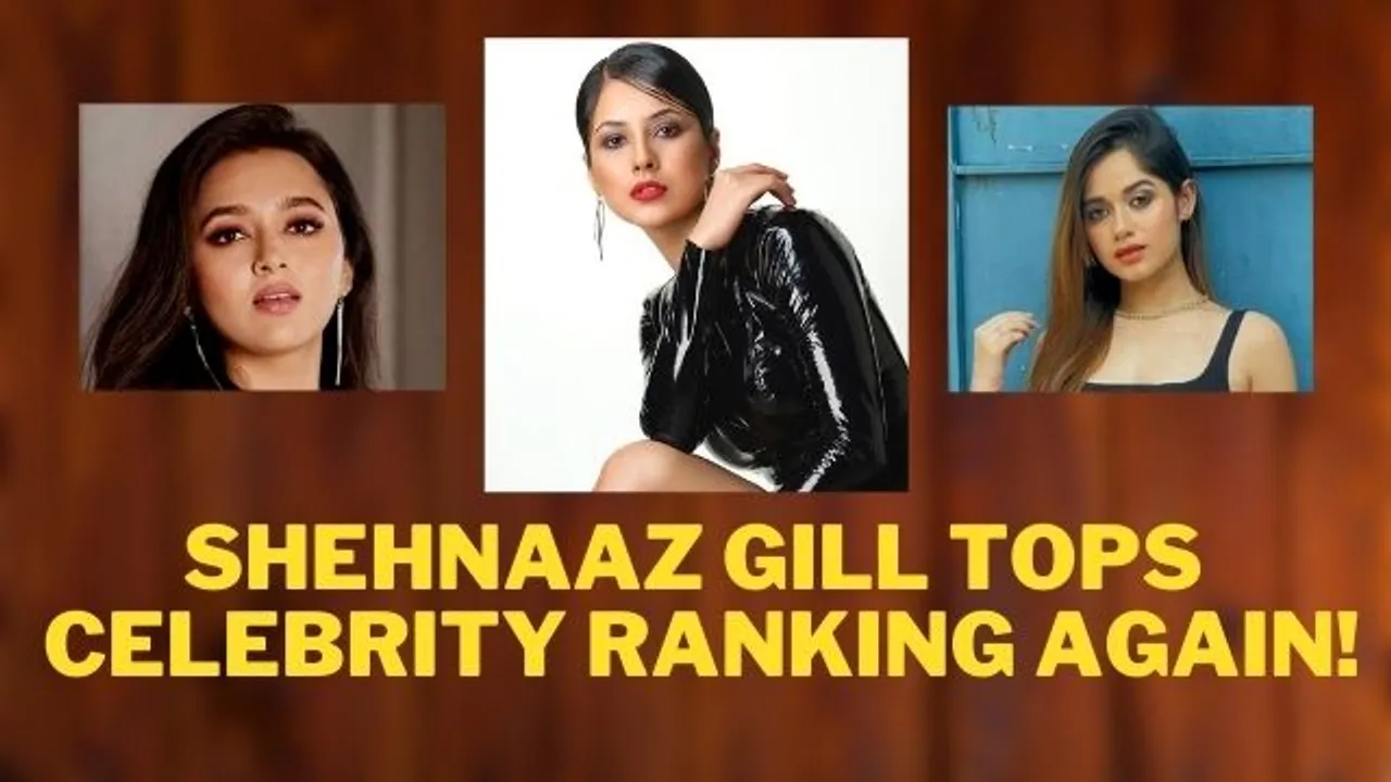 Shehnaaz Gill retains top spot in celebrity ranking, Tejasswi Prakash on 2nd spot [FULL LIST INSIDE]