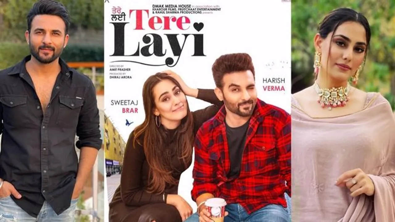 Tere Layi: Sweetaj Brar, Harish Verma's film gets delayed [Details Inside]