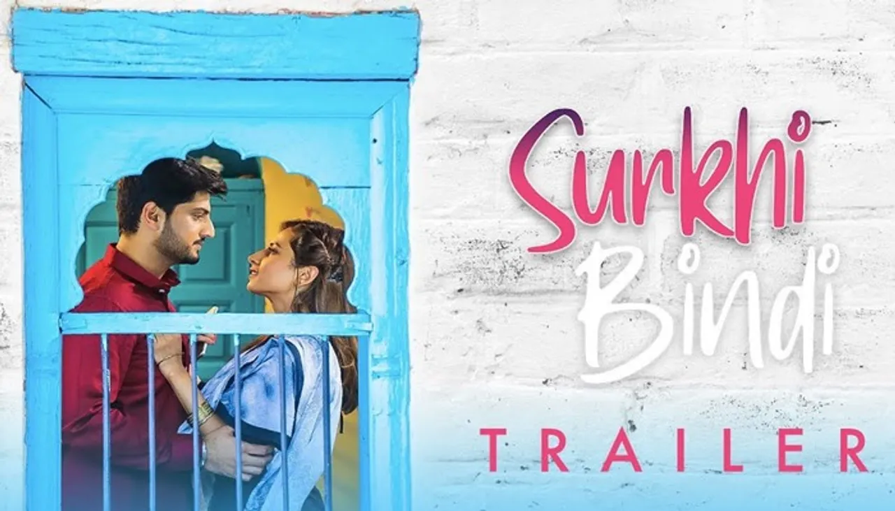 Watch Trailer Of Sargun Mehta, Gurnam Bhullar Starrer ‘Surkhi Bindi’