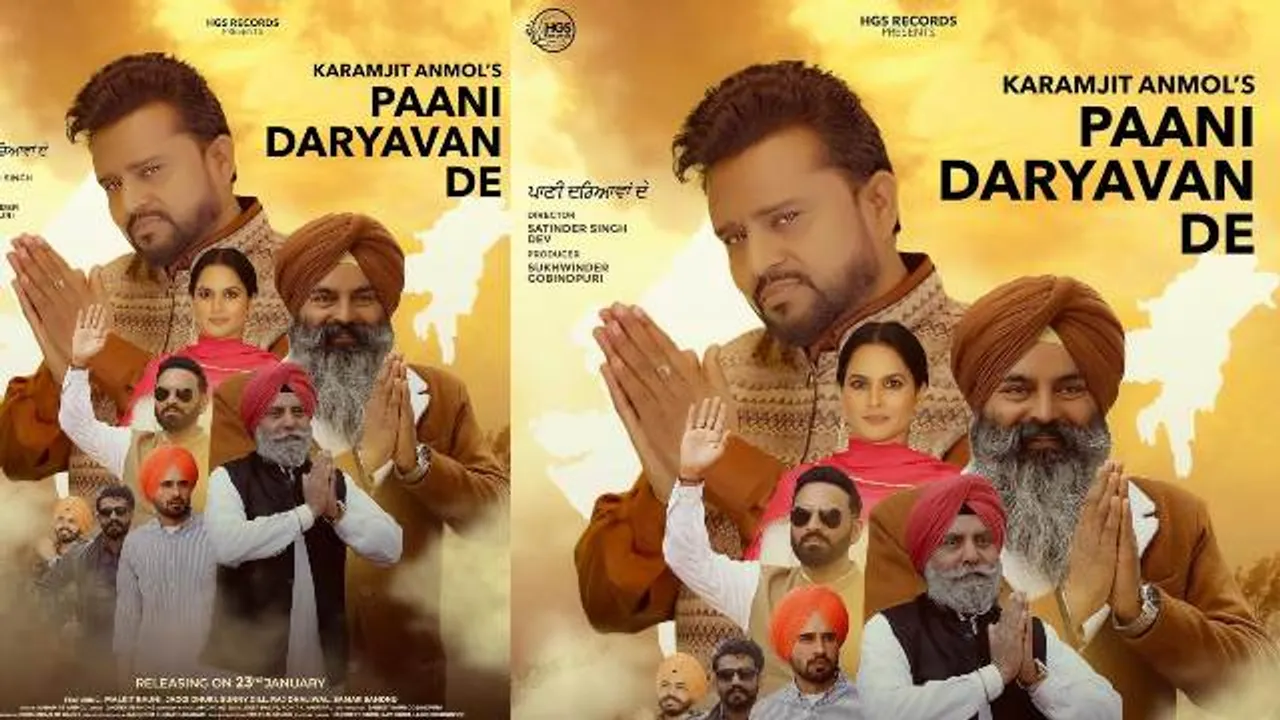 Karamjit Anmol unveils poster of his upcoming song 'Paani Daryavan De'