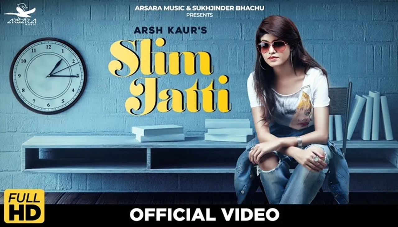 PTC Exclusive: Slim Jatti By Arsh Kaur Is Out Now