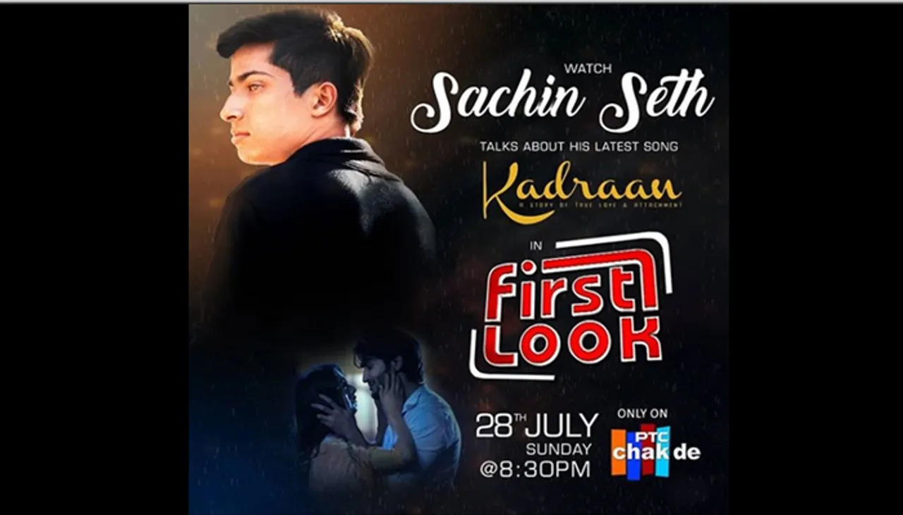 First Look: Meet ‘Kadraan’ Fame Singer Sachin Seth On July 28