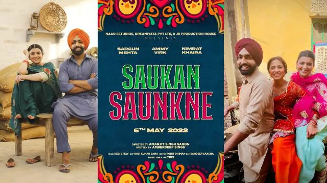 Ammy Virk- Sargun Mehta- Nimrat Khaira starrer 'Saunkan Saunkane' gets a release date