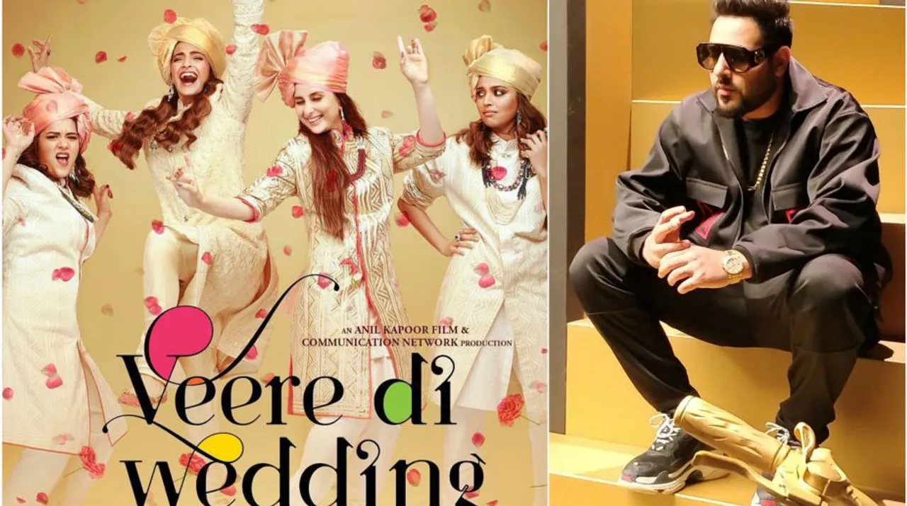 Badshah To Join The Girl Gang For A Song In 'Veere Di Wedding'