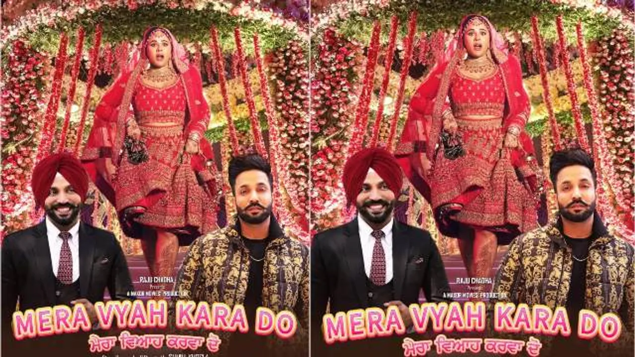 Dilpreet Dhillon and Mandy Takhar starrer 'Mera Vyah Kara Do' first look out now