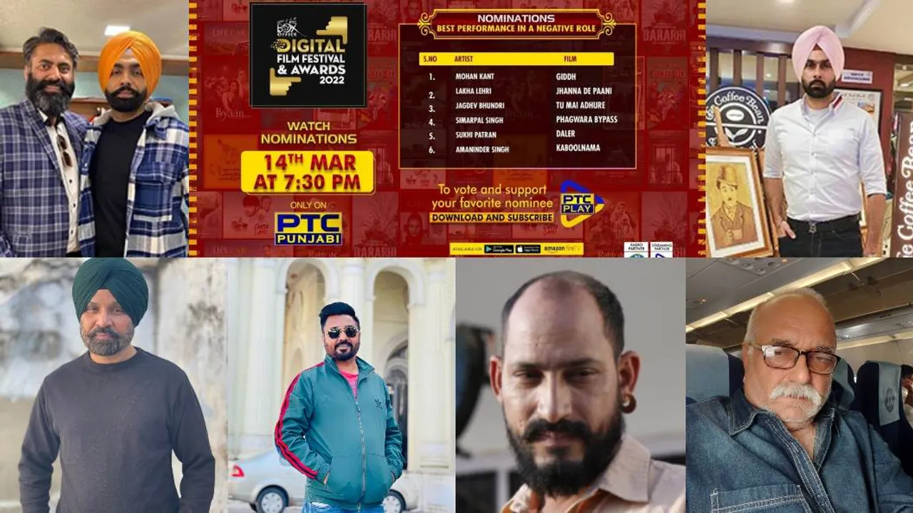 PTC Box Office Digital Film Festival and Awards 2022: Nomination List of BEST PERFORMANCE IN NEGATIVE ROLE