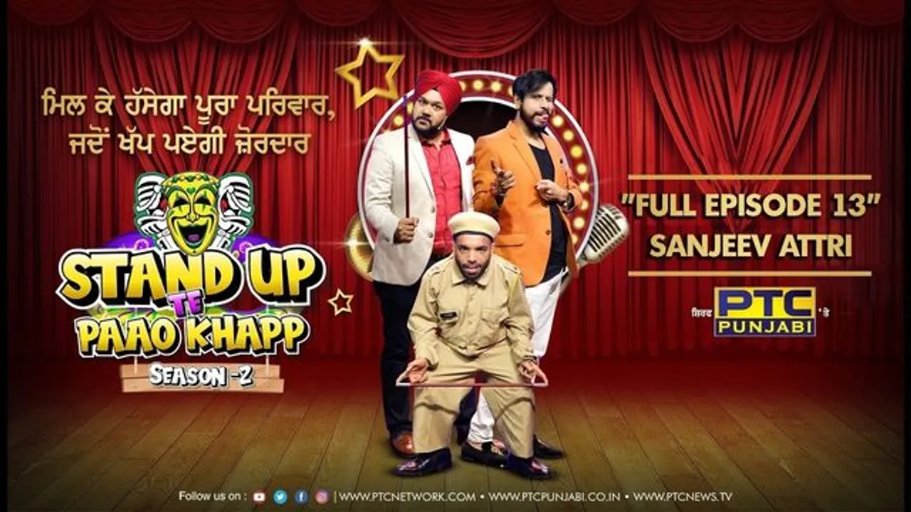 Watch: ‘Stand Up Te Paao Khapp’ Season 2 Episode 13 with Sanjeev Attri