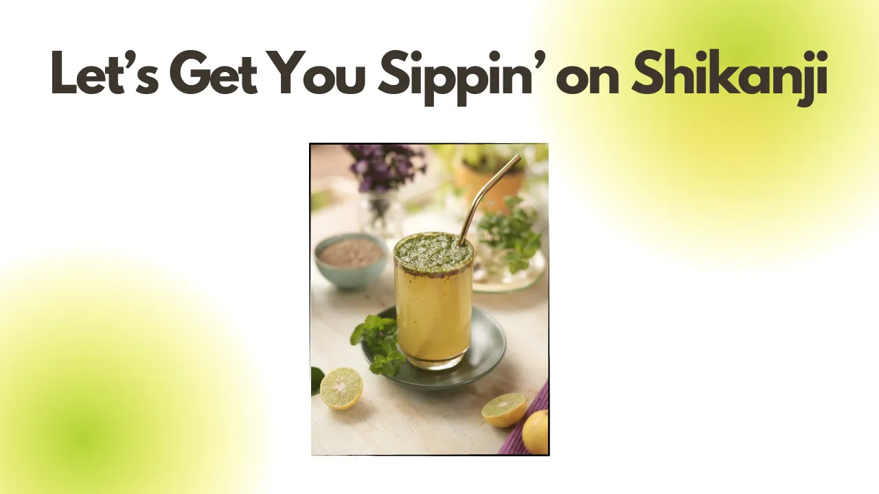 Enjoy Shikanji All Year Long by Simply Infusing Seasonal Fruits