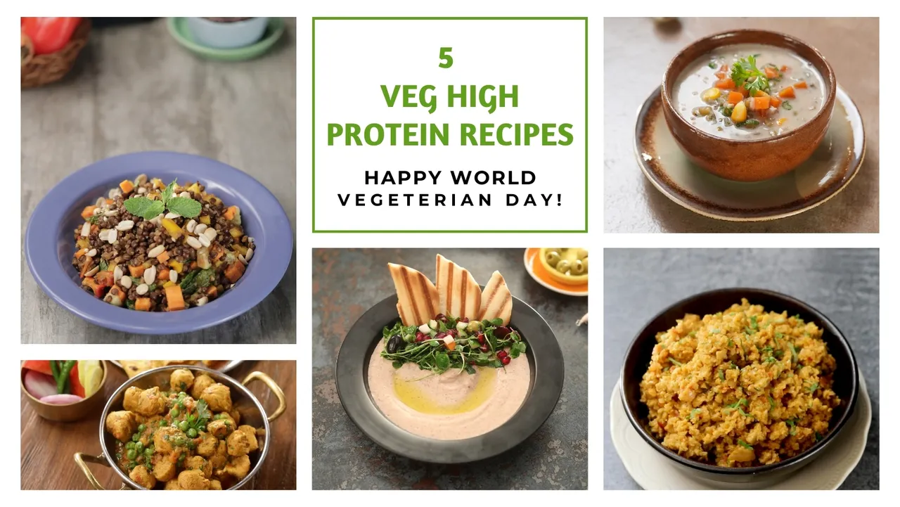 'World Vegetarian Day' with Our #HighProteinVegRecipes