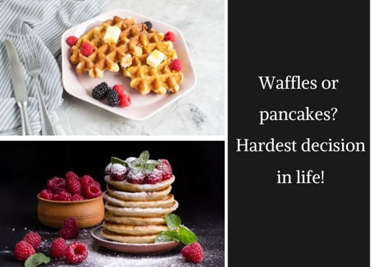 The hardest decision waffles or pancakes