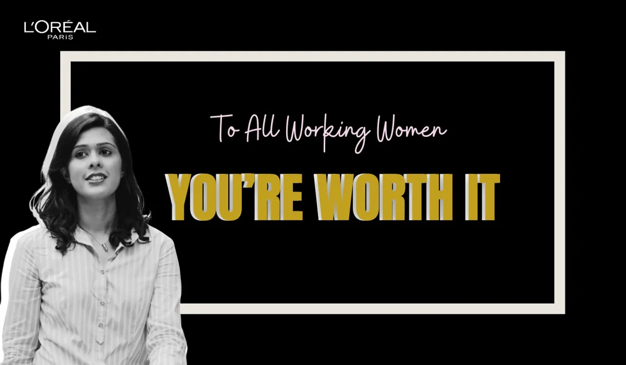 To All Working Women: You’re Worth It