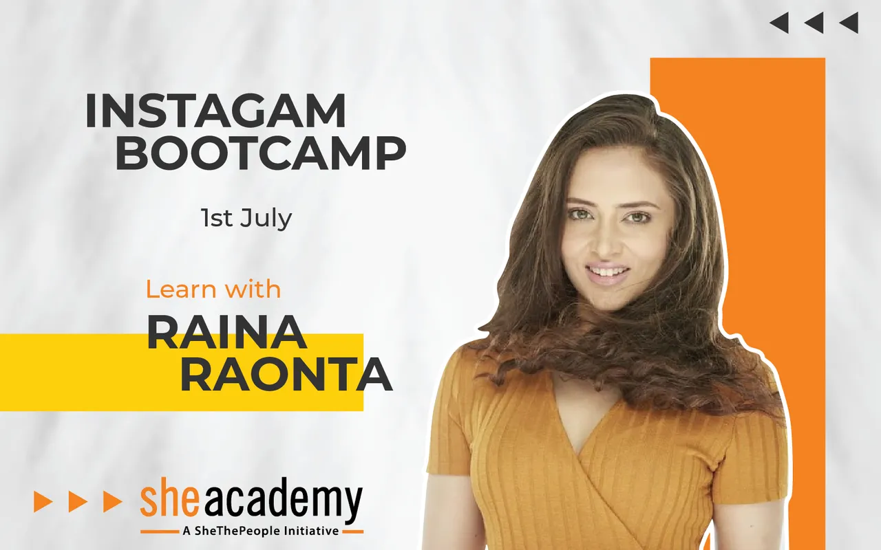 Instagram Bootcamp by Raina Raonta