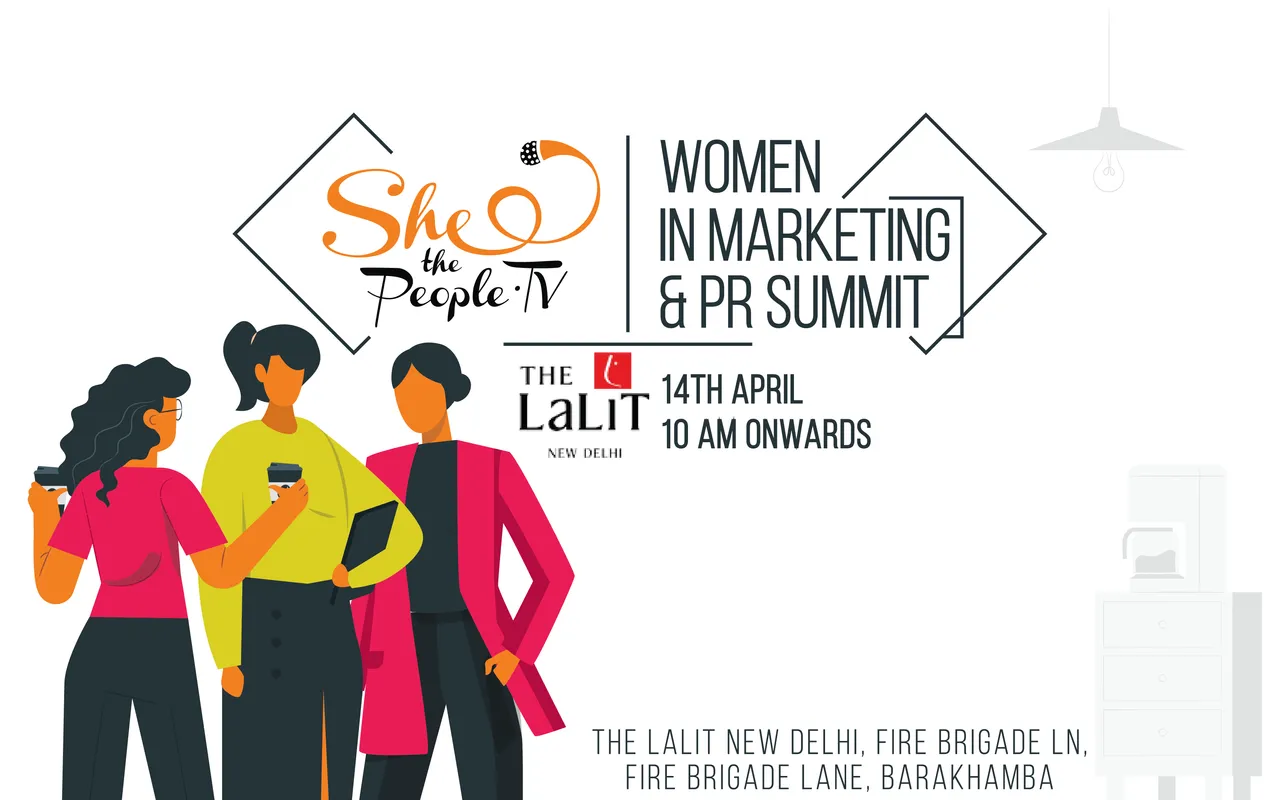 Women in Marketing & PR Summit on 14th April at The Lalit