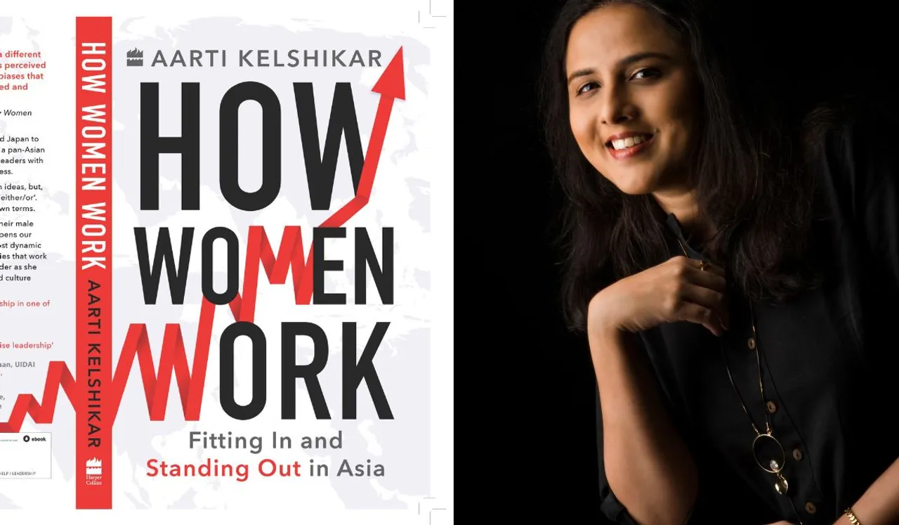 Aarti Kelshikar's How Women Work