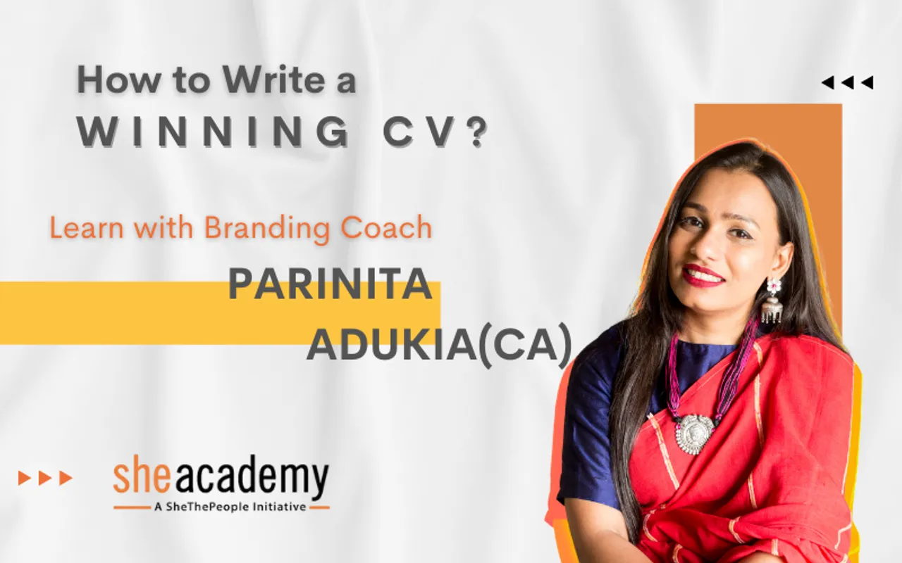 CV Building Workshop by Parinita Adukia