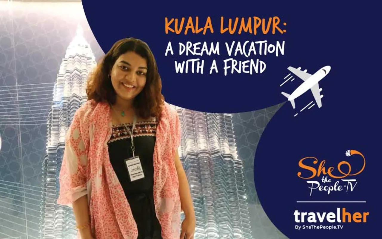 TravelHer: An Experience Of A Lifetime In Kuala Lumpur