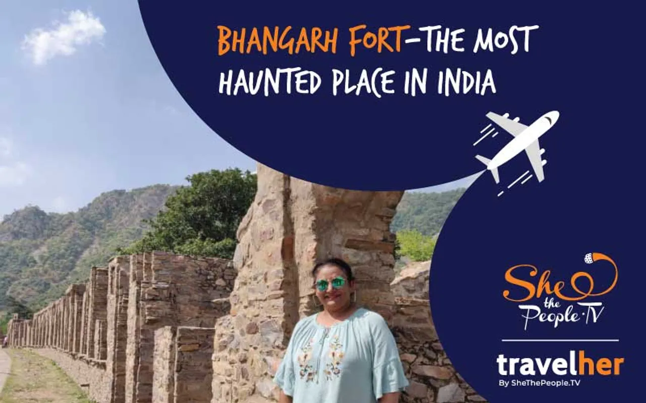 TravelHer: Bhangarh Fort's Beauty Still Haunts Me