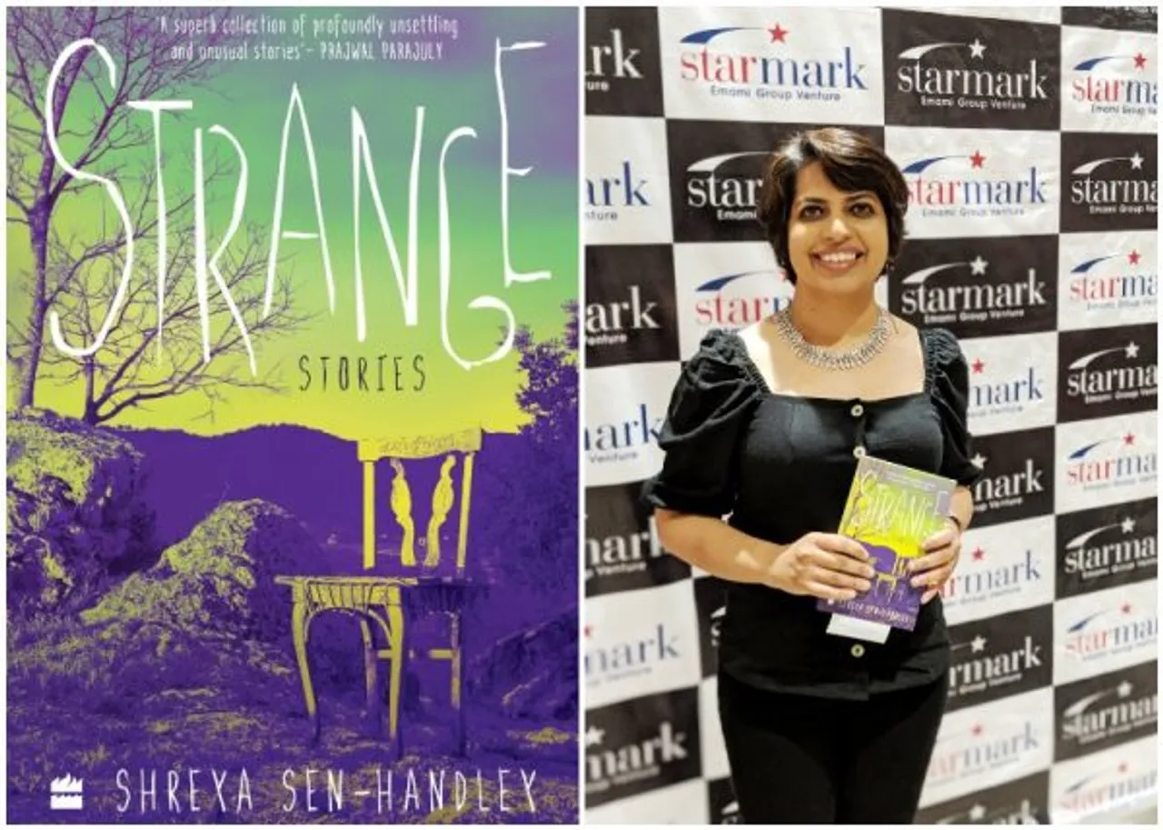 Shreya Sen-Handley's Strange Will Leave You Haunted: An Excerpt