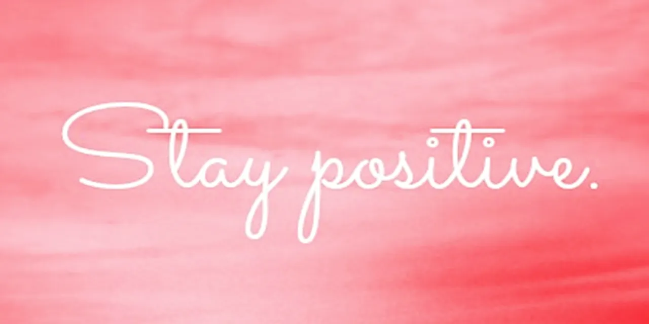 5 ways to stay positive about your business even in trying times