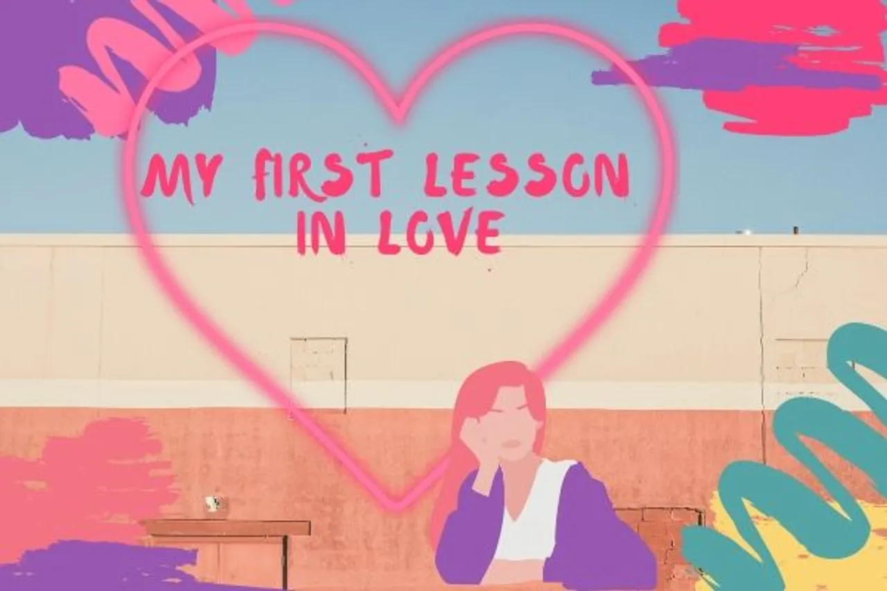 My First Lesson In Love: Ditch Those Expectations Set By Rom Coms
